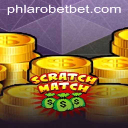Exploring ScratchMatch: A New Phenomenon in PH Laro Casino Scene